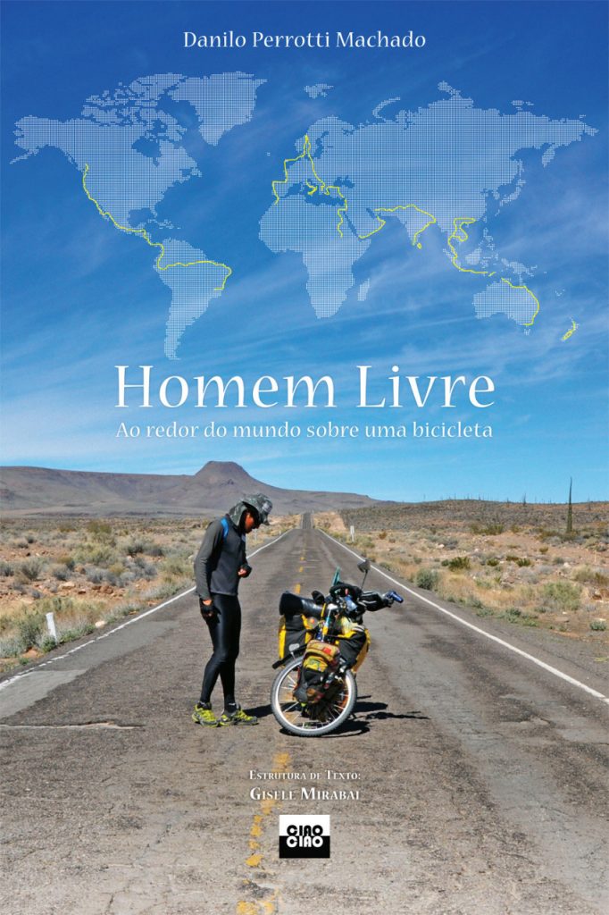 Livro Homem Livre: Ao redor do mundo sobre uma bicicleta